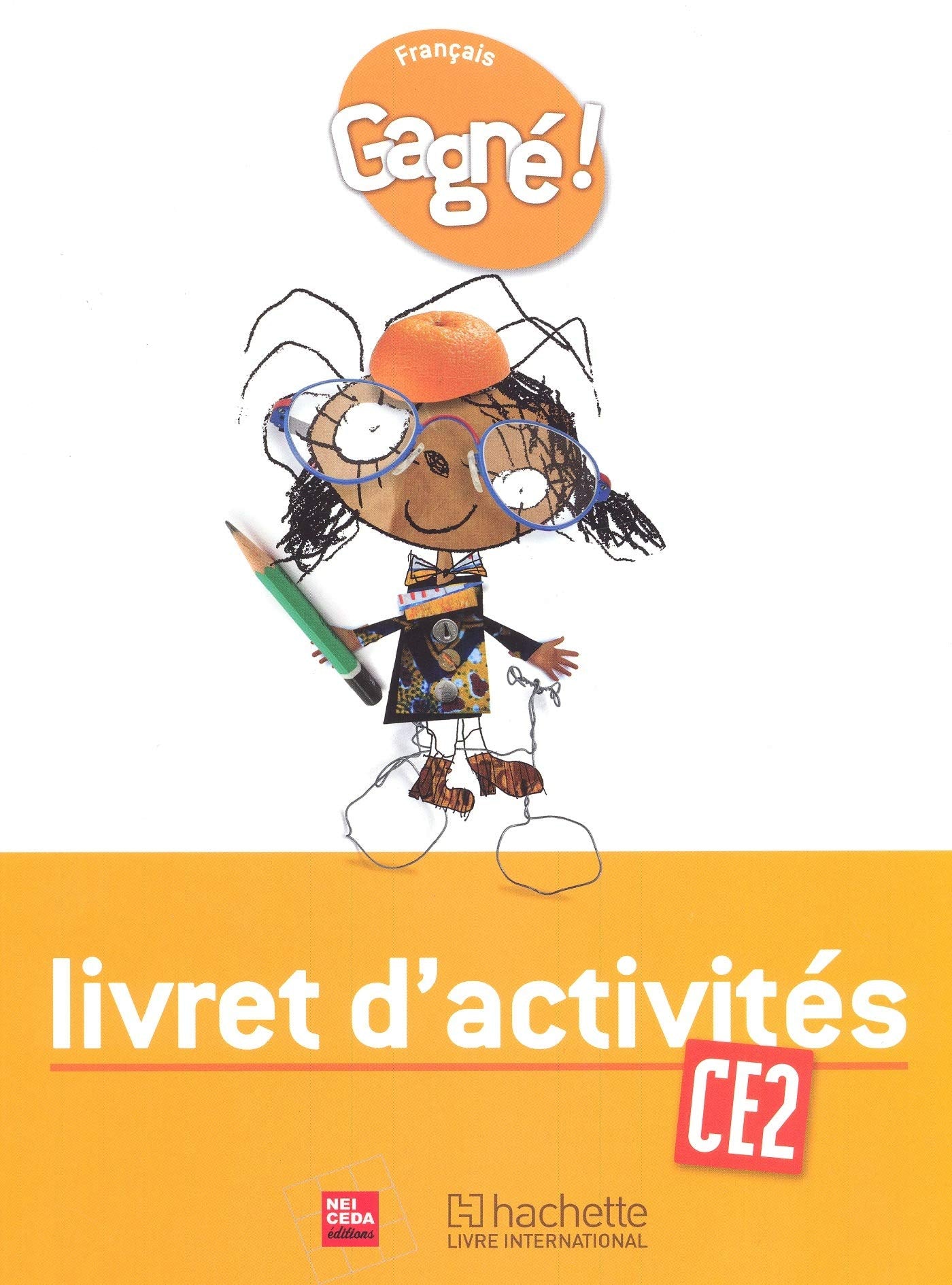 Gagné ! Français CE2 Livret d'activités - RCI book