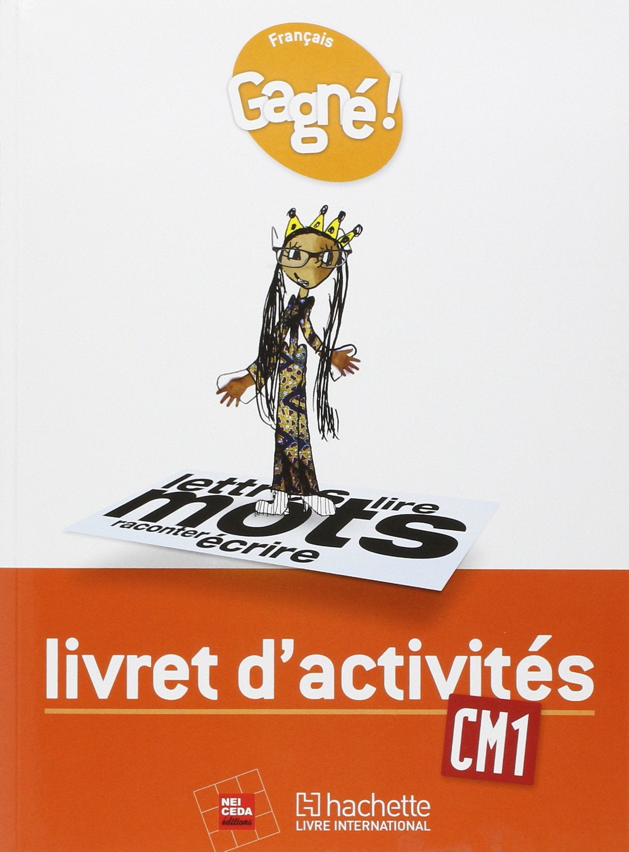 Gagné ! Français CM1 Livret d'activités - RCI book