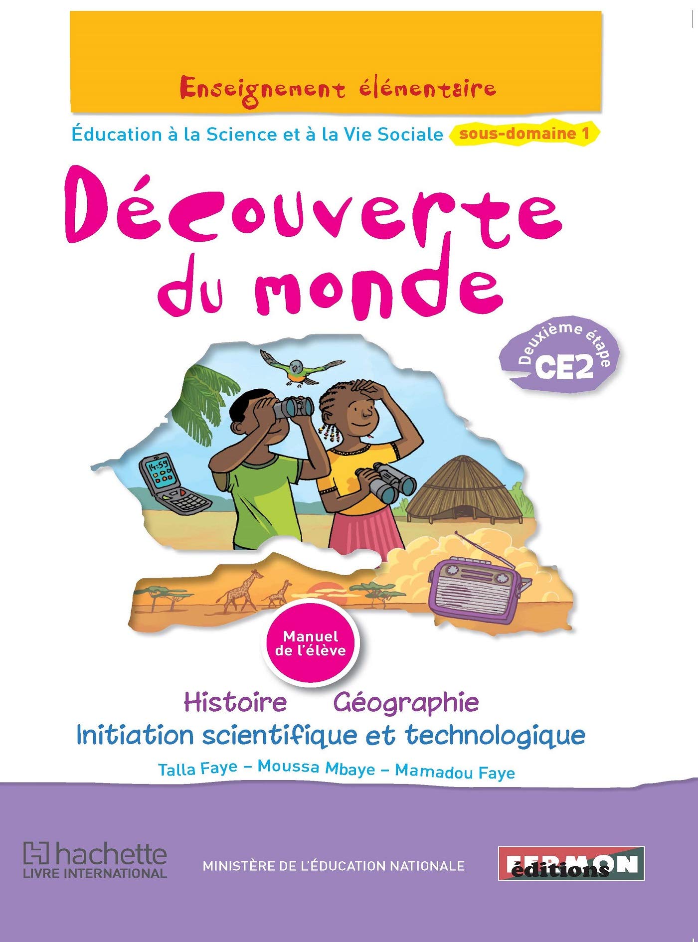 Découverte du monde CE2 Elève 2e étape book