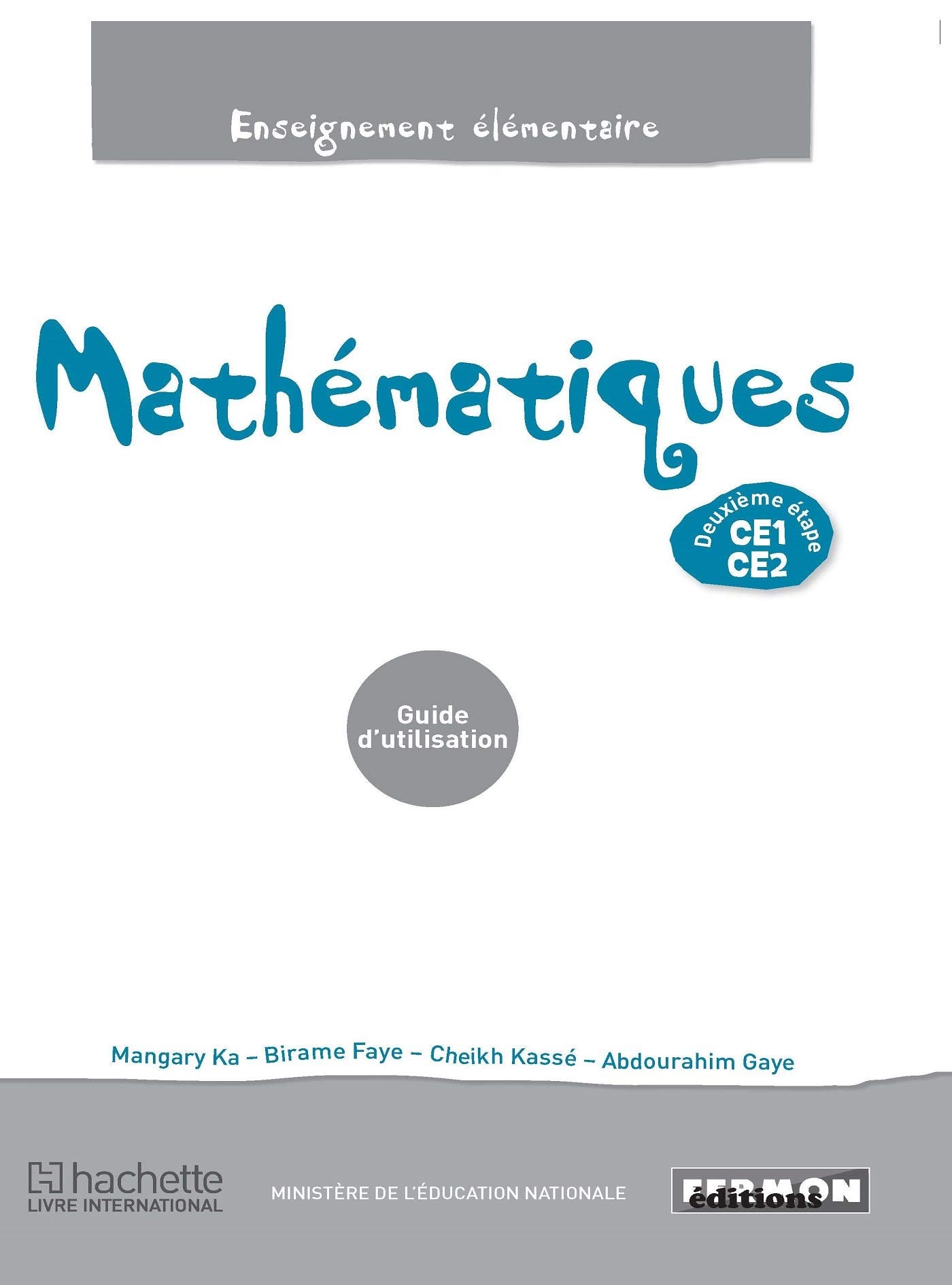 Mathématiques Sénégal CE1/CE2 Guide d'utilisation book