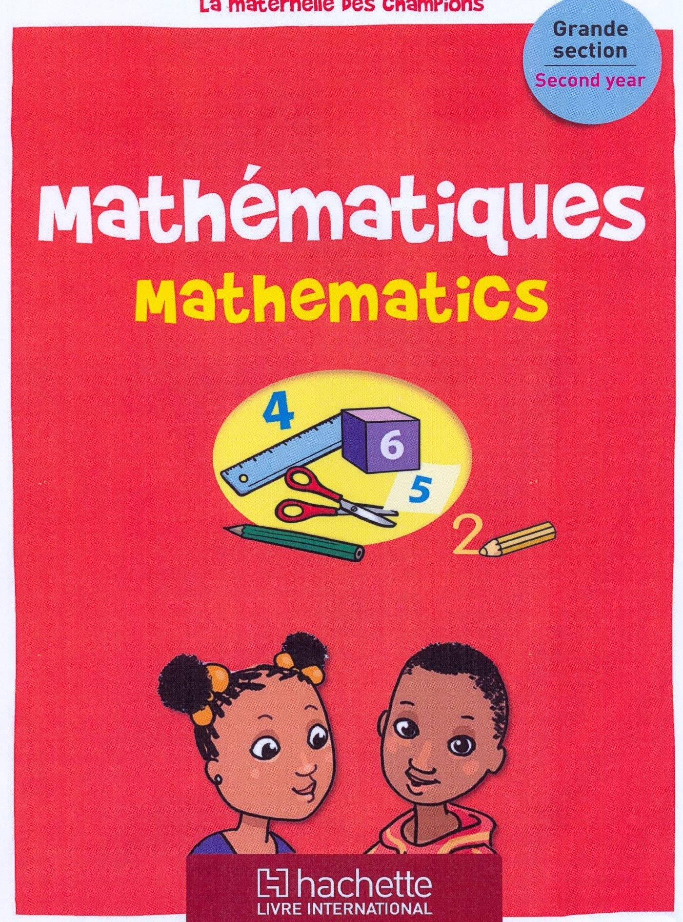 Maternelle des Champions mathématiques GS book