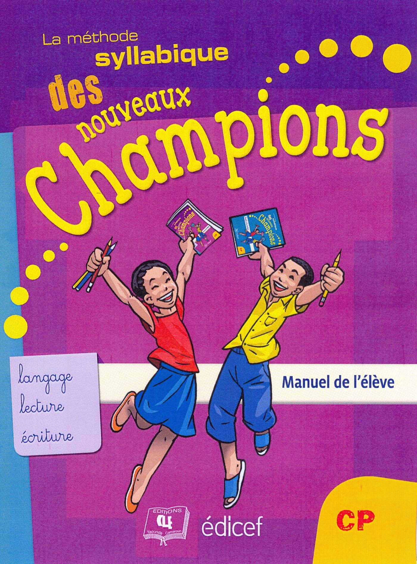 Méthode syllabique Champions CP/CP2 ELEVE book