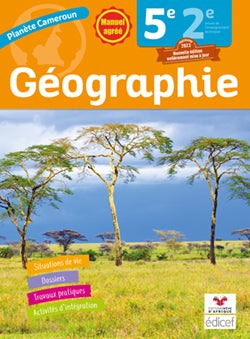 Planète Cameroun GEOGRAPHIE 5e élève Nouvelle Edition book