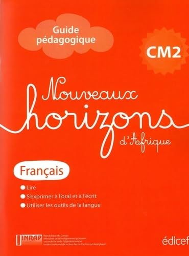 Nouveaux Horizons d'Afrique Français CM2 Congo B Guide Pédagogique Books