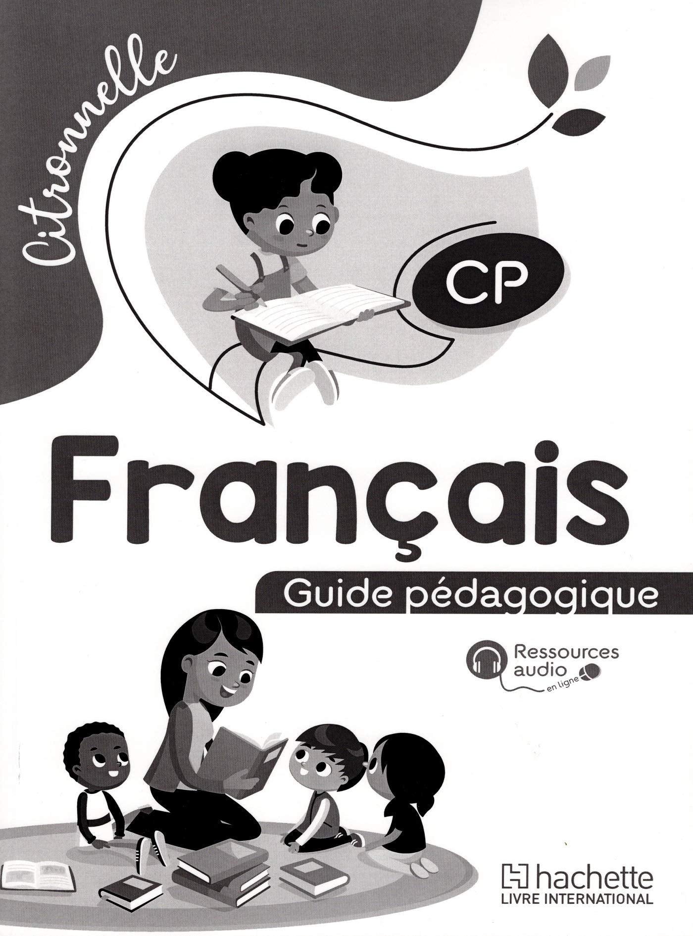 Français CP Citronnelle Guide pédagogique book