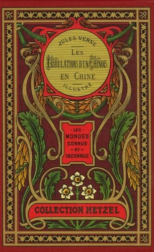 Les Tribulations d'un Chinois en Chine book