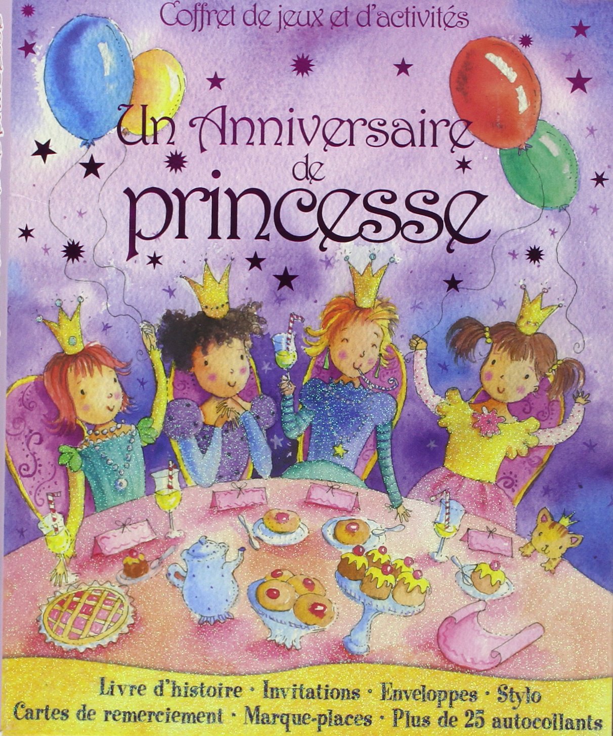 Un Anniversaire de princesse: Coffret de jeux et d'activités book