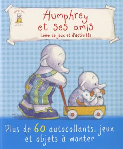 Humphrey et ses amis: Livres de jeux et d'activités book