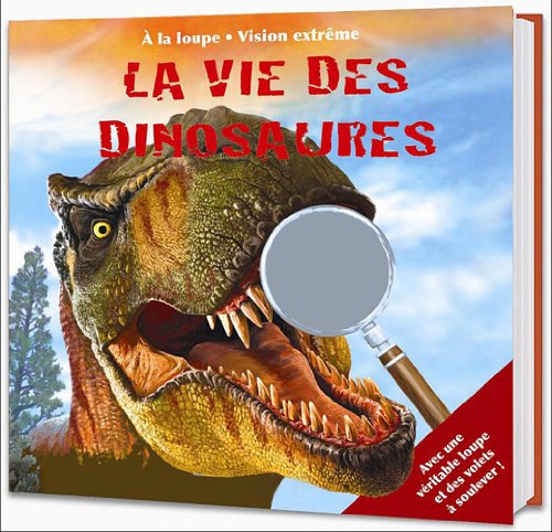 La vie des dinosaures Books