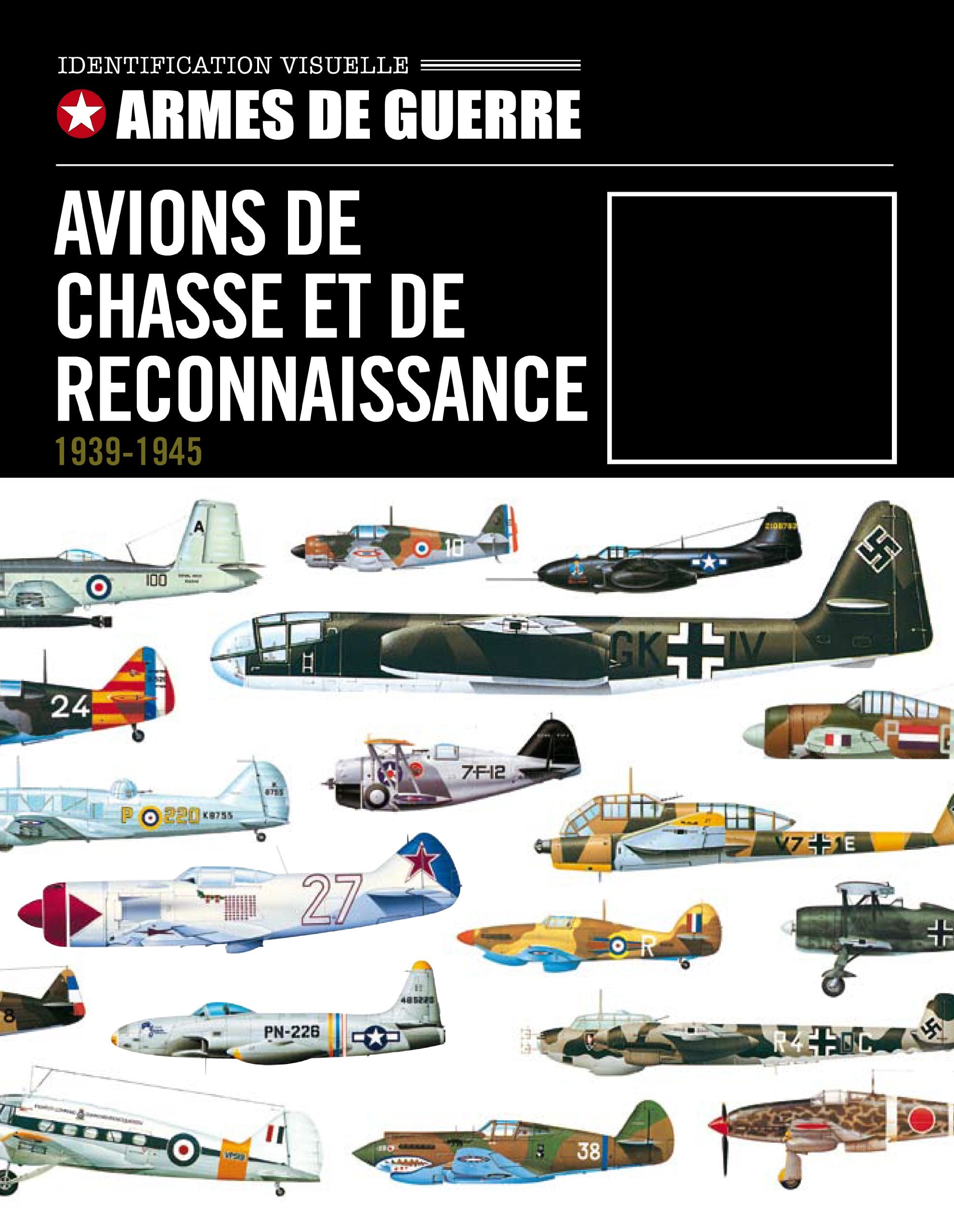 Avions de chasse et de reconnaissance 1939-1945 book