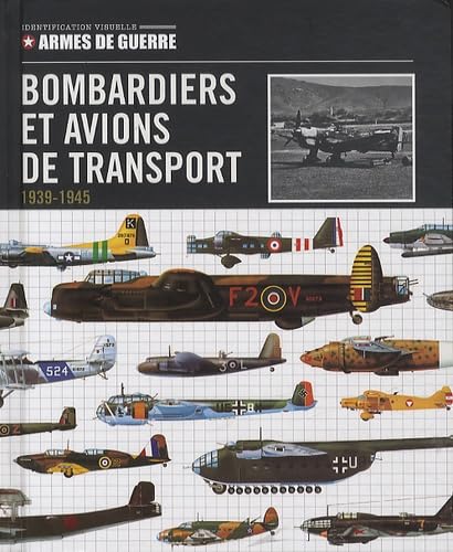 Bombardiers et avions de transport: 1939-1945 book
