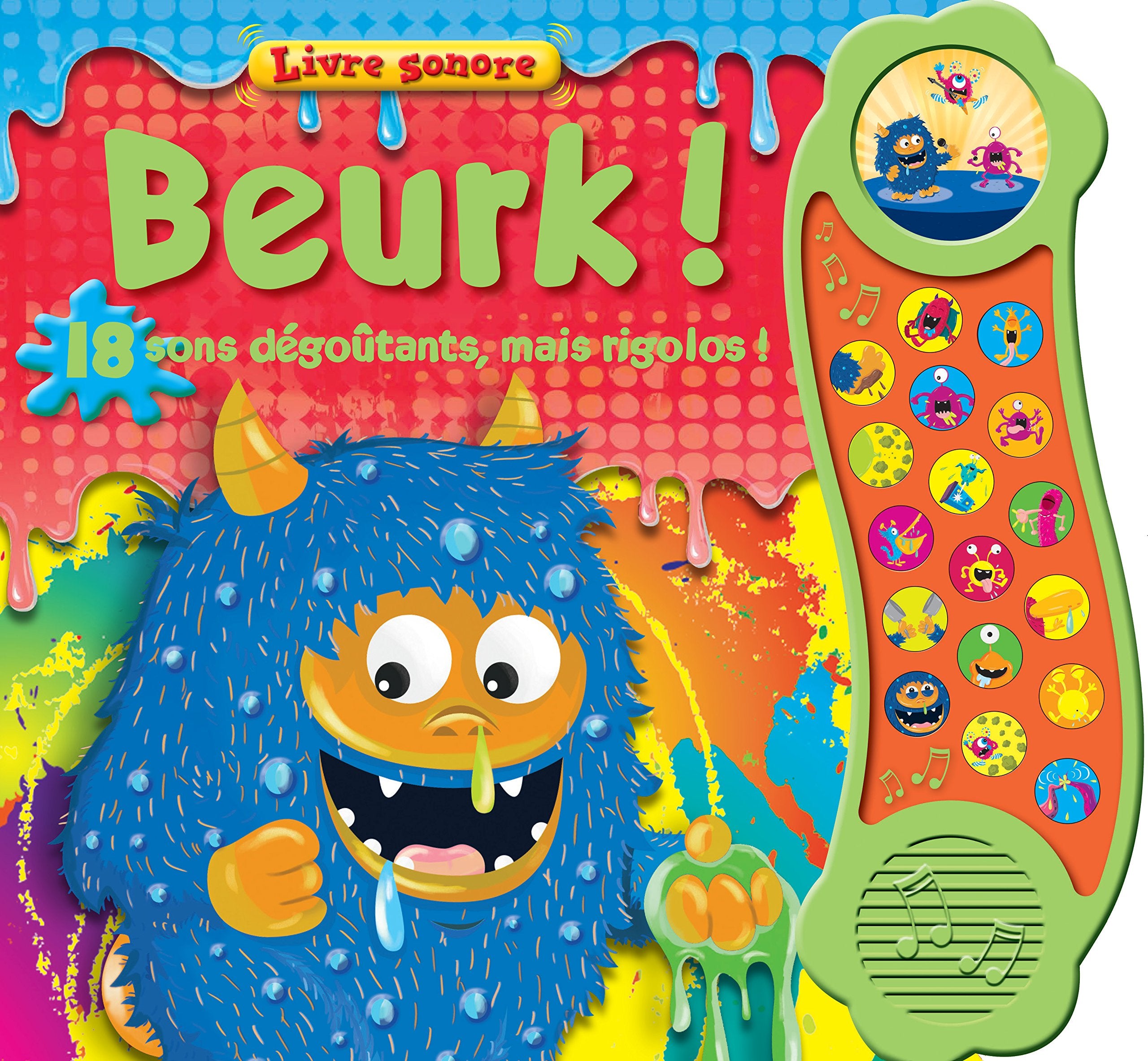 Beurk !: 18 sons dégoûtants, mais rigolos ! book