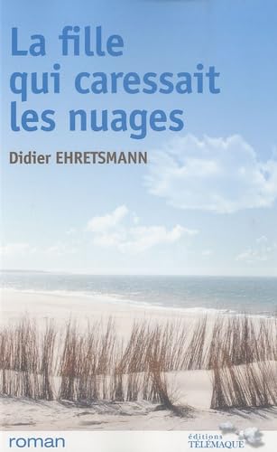 La fille qui caressait les nuages Books