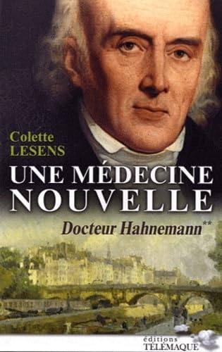 Une médecine nouvelle: 1796-1843 book
