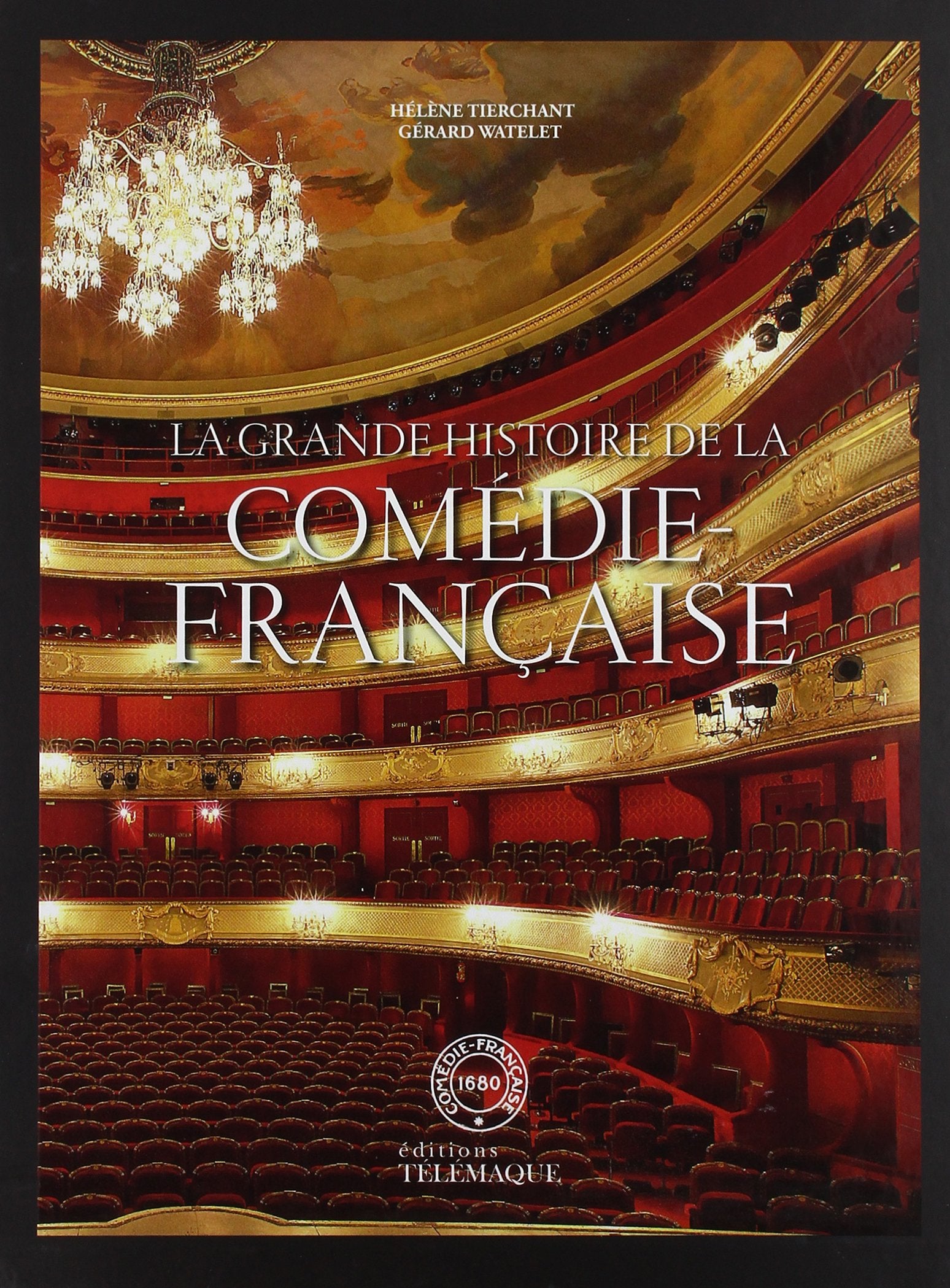 La grande histoire de la Comédie-Française book