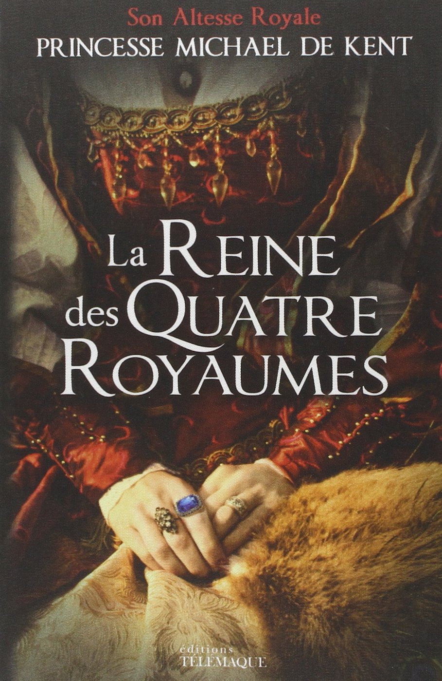 La reine des quatre royaumes book