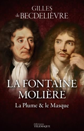 La Fontaine Molière - La Plume & le Masque book