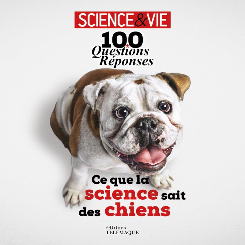100 questions réponses - ce que la science sait des chiens book