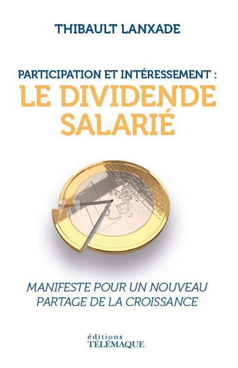 Participation et intéressement : le dividende salarié book