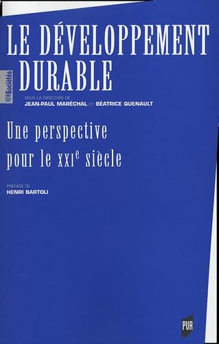 DEVELOPPEMENT DURABLE: Une perspective pour le XXIe siècle Books