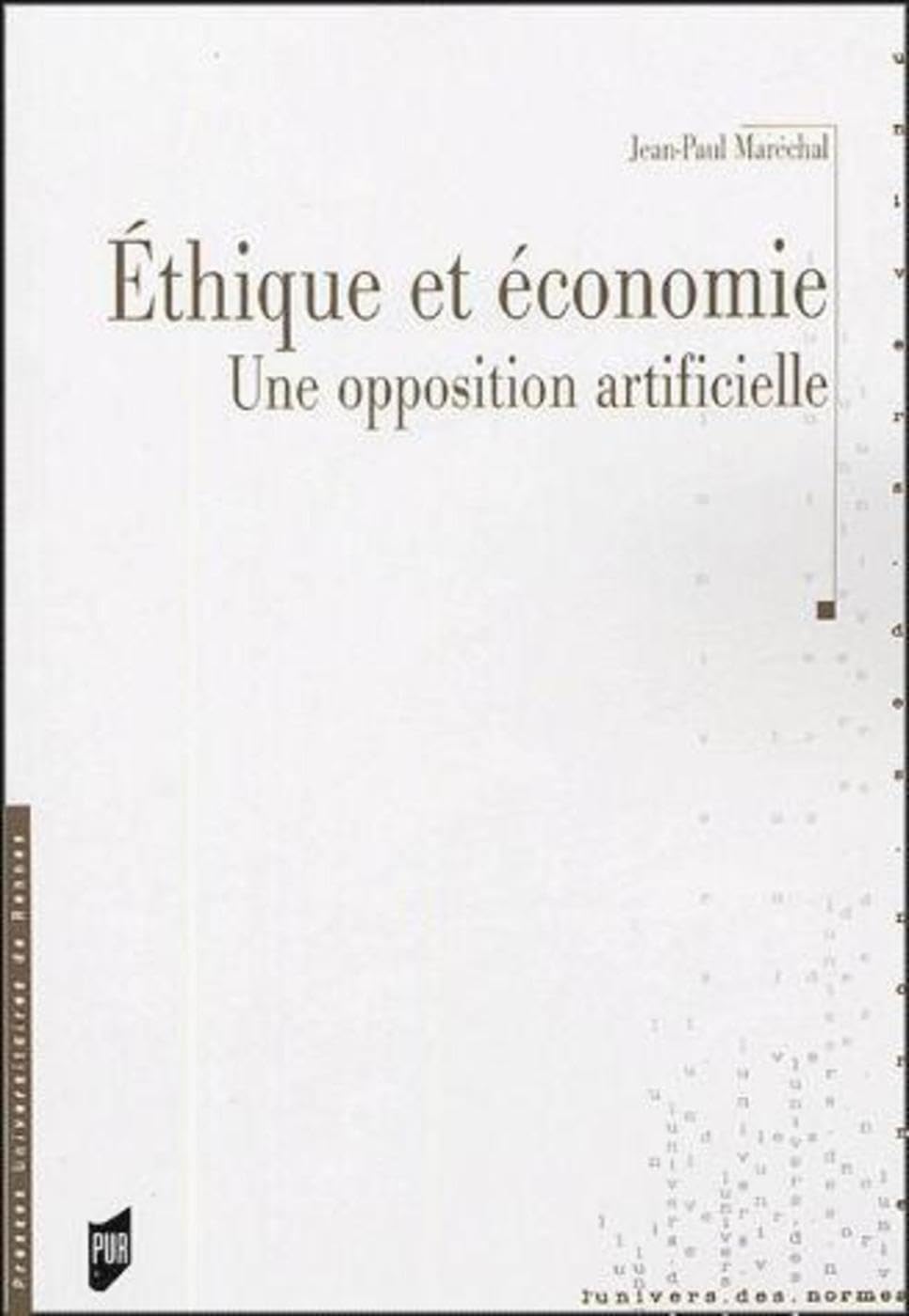 Ethique et économie: Une opposition artificielle book