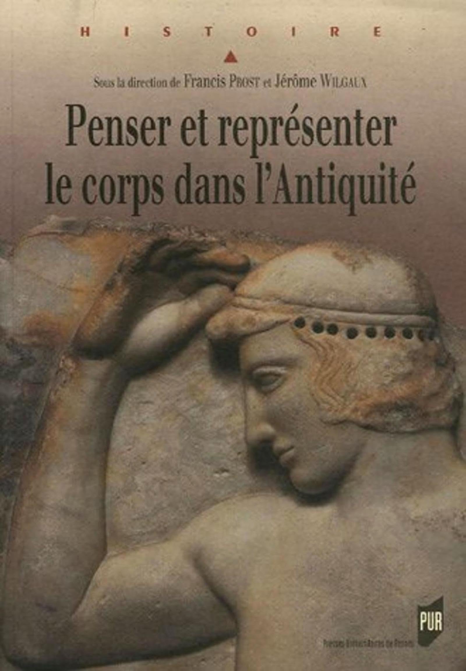 Penser et représenter le corps dans l'Antiquité book