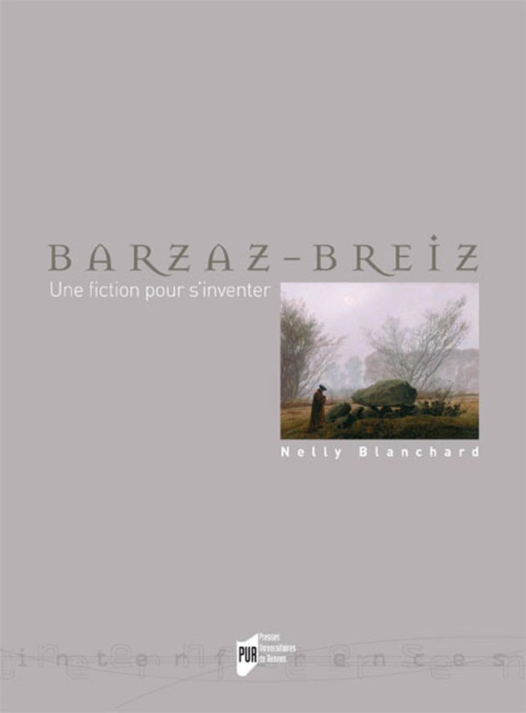 BARZAZ BREIZ. UNE FICTION POUR S INVENTER book