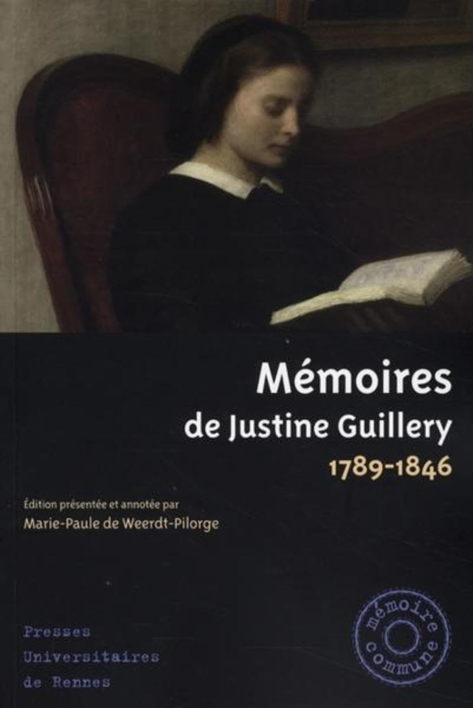 MEMOIRES DE JUSTINE GUILLERY (1789 1846) Politics & History