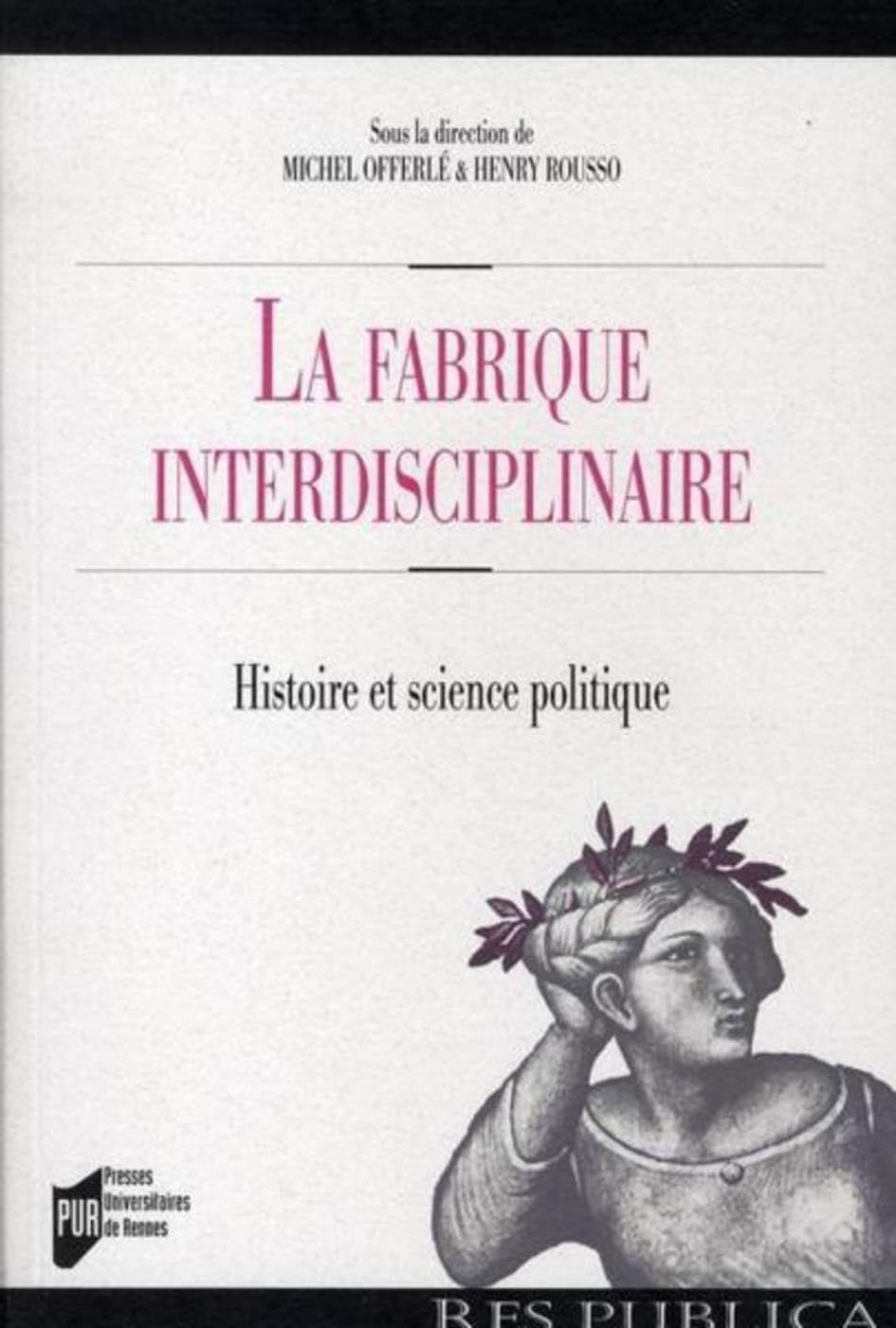 FABRIQUE INTERDICIPLINAIRE: Histoire et science politique Social Sciences