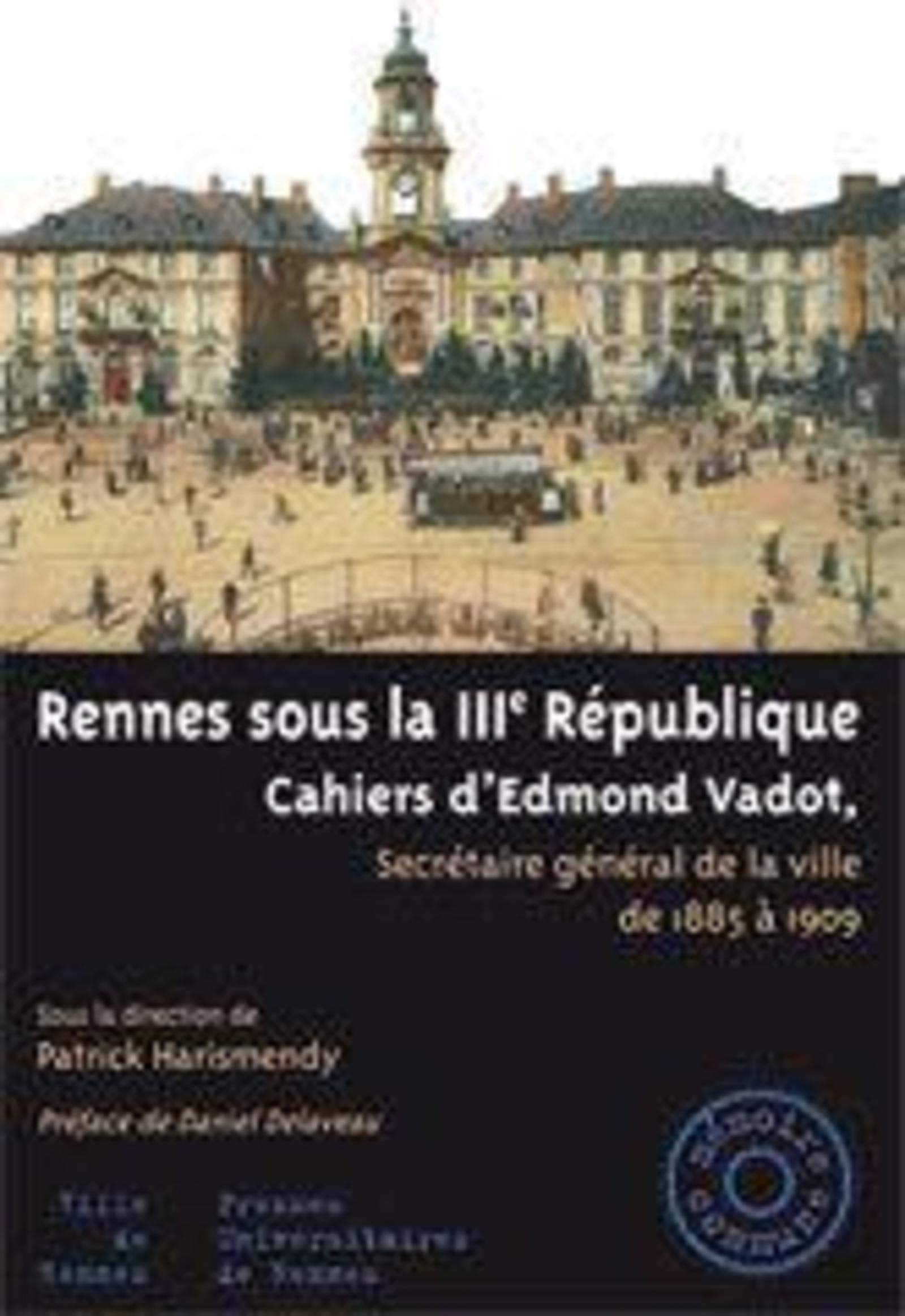 RENNES SOUS IIIE REPUBLI book
