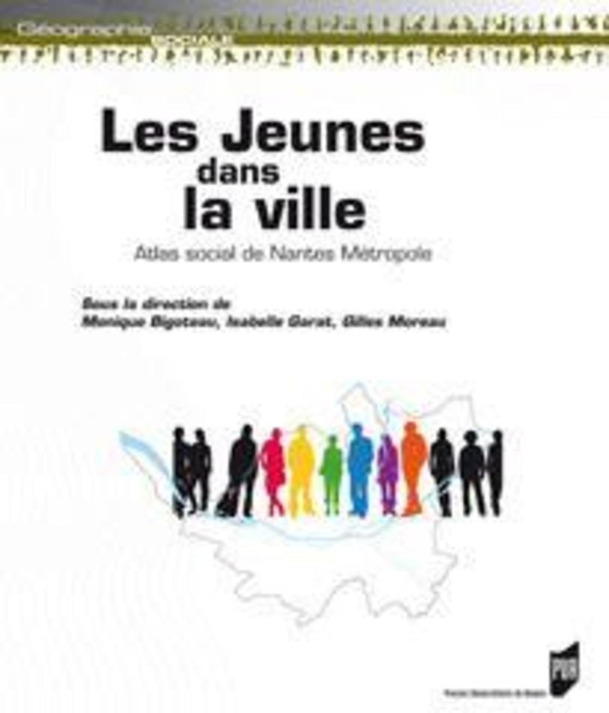 JEUNES DANS LA VILLE: Atlas social de Nantes Métropole Books