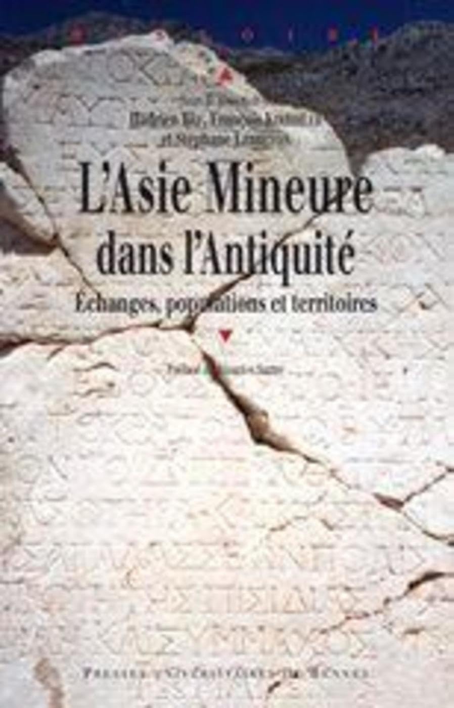 L Asie Mineure dans l Antiquité. Echanges, populations et territoire book