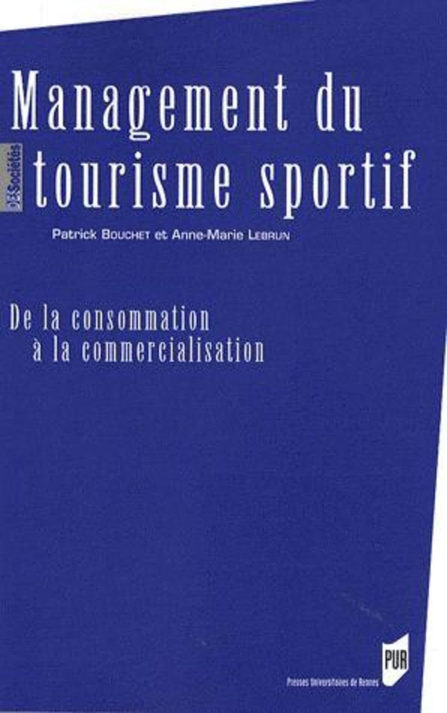 MANAGEMENT DU TOURISME SPORTIF book