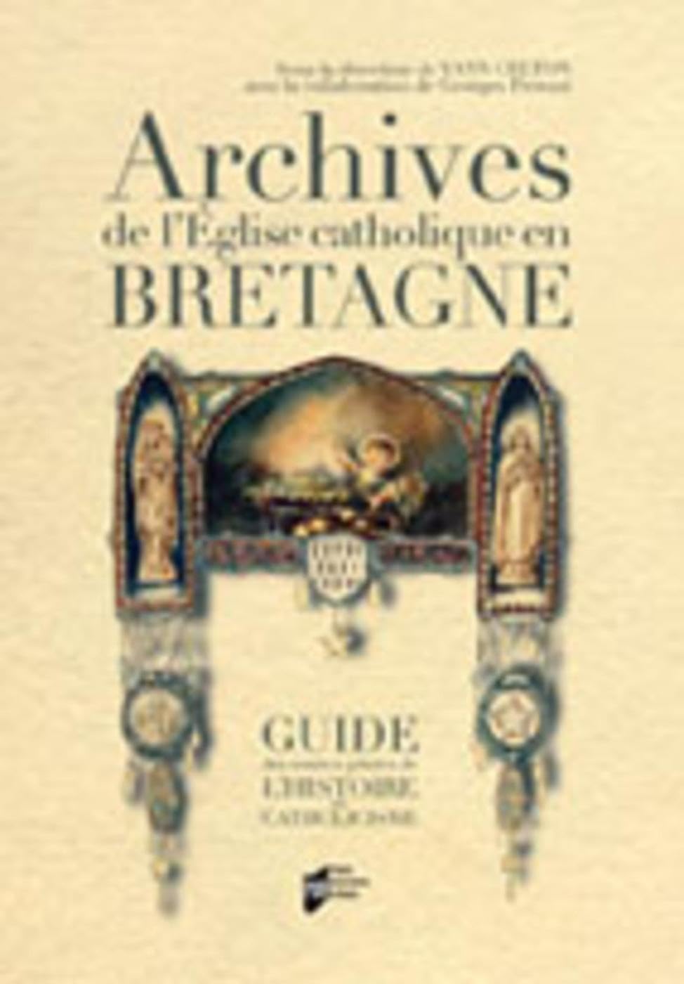ARCHIVES DE L EGLISE CATHOLIQUE EN BRETAGNE book