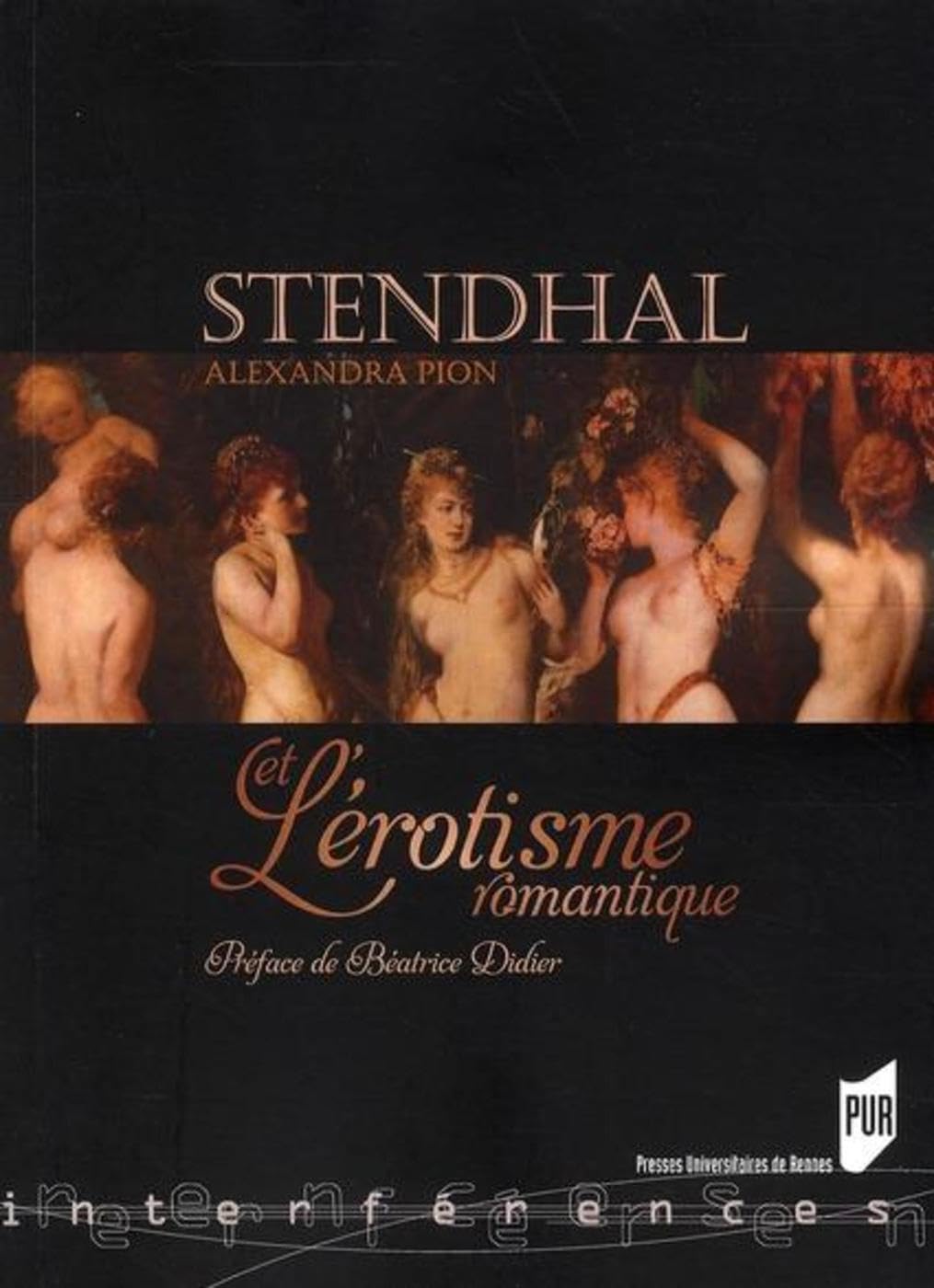 STENDHAL ET L EROTISME ROMANTIQUE Books