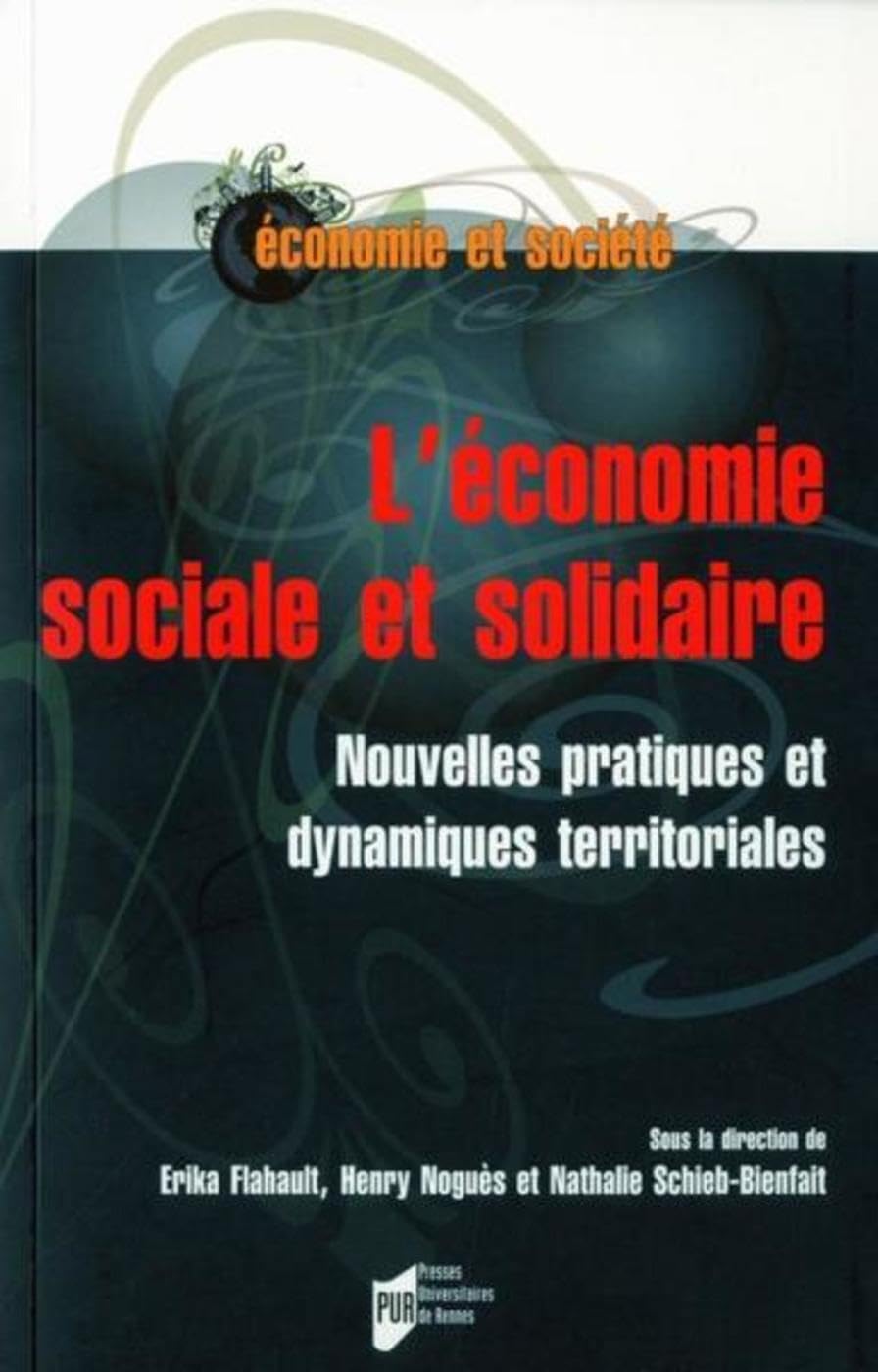 ECONOMIE SOCIALE ET SOLIDAIRE: Nouvelles pratiques et dynamiques territoriales Business, Finance & Career