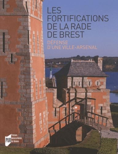 FORTIFICATIONS DE LA RADE DE BREST: Défense d'une ville-arsenal Film, Art & Culture