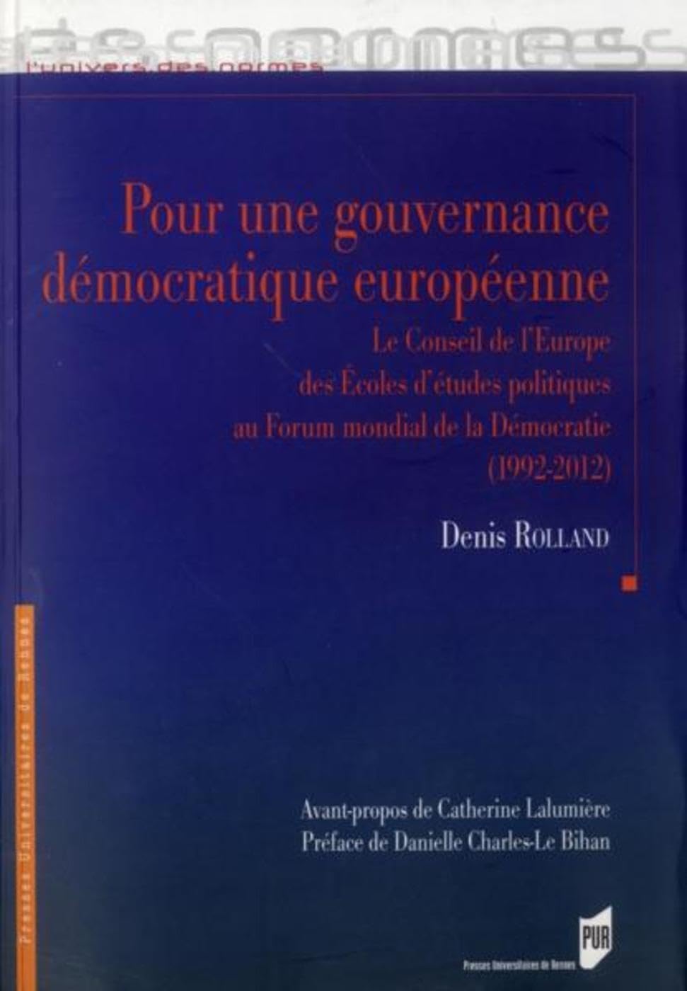 POUR UNE GOUVERNANCE DEMOCRATIQUE EUROPEENNE book