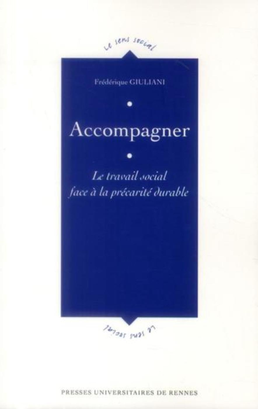 ACCOMPAGNER: Le travail social face à la précarité durable Books