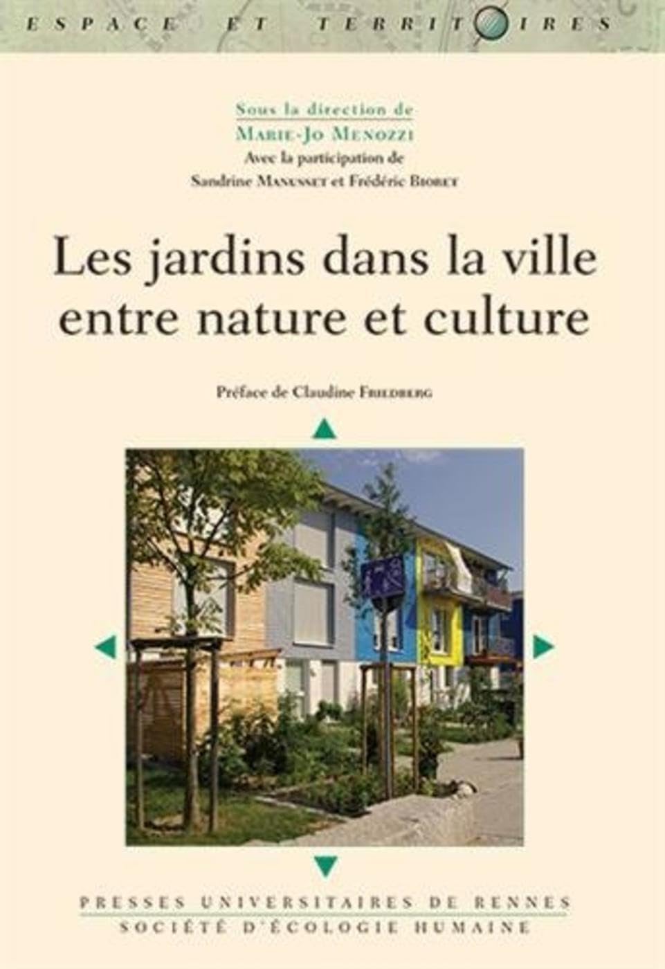JARDINS DANS LA VILLE ENTRE NATURE ET CULTURE Books