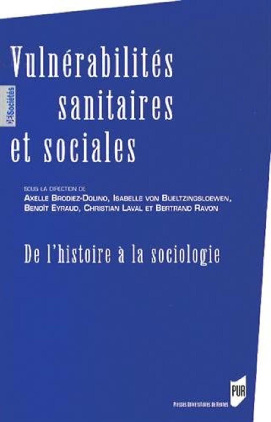 VULNERABILITES SANITAIRES ET SOCIALES: De l'histoire à la sociologie Books