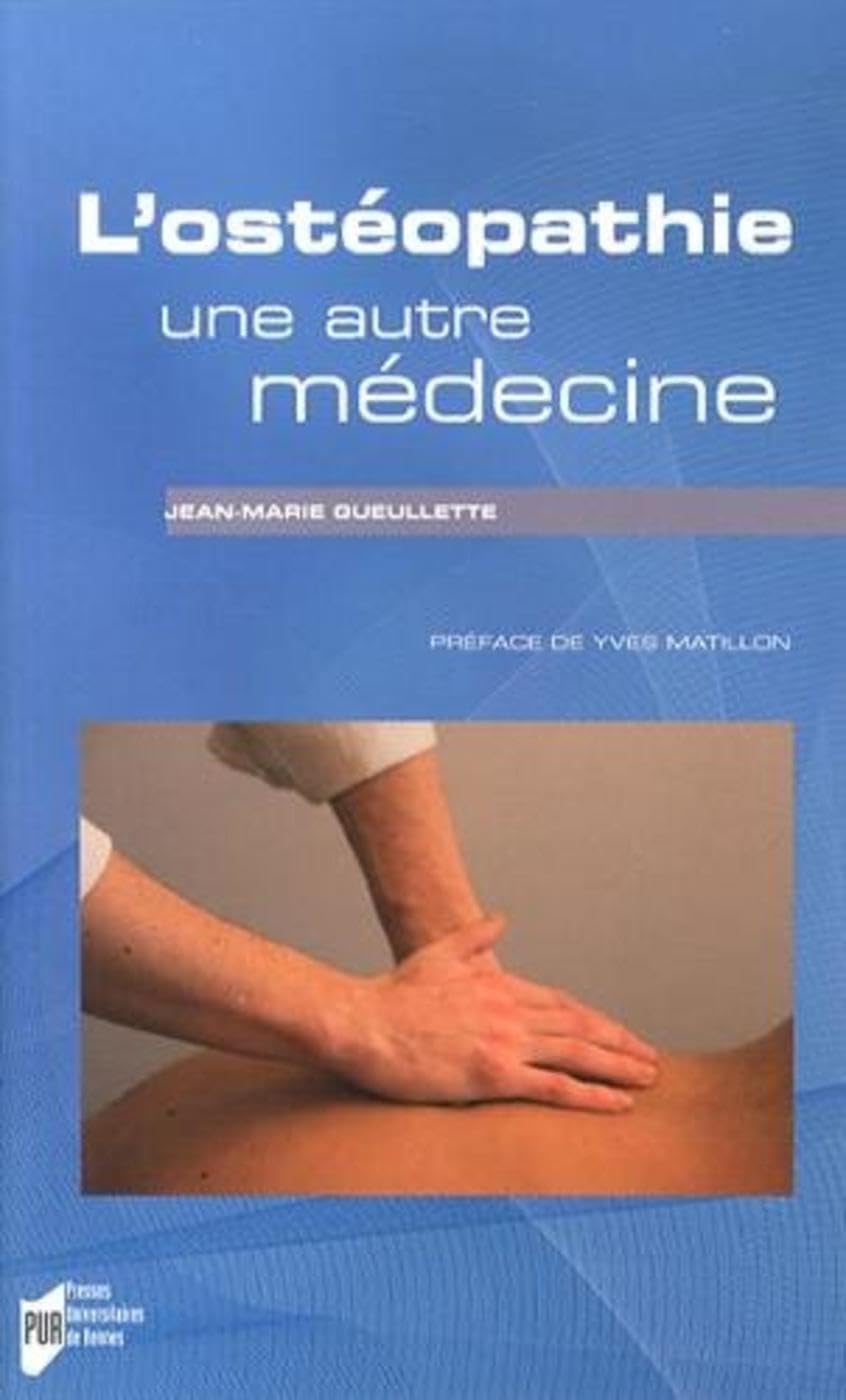 OSTEOPATHIE UNE AUTRE MEDECINE Books