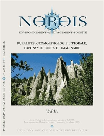 Norois, n° 229. Ruralité, géomorphologie littorale, toponymie, corps et imaginaire book
