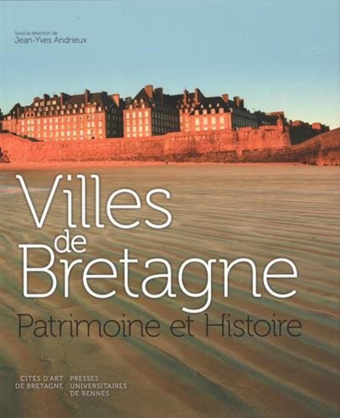 VILLES DE BRETAGNE: Patrimoine et histoire Film, Art & Culture
