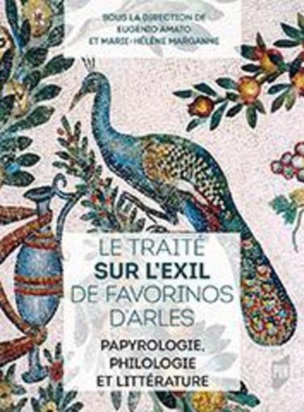 TRAITE SUR L EXIL DE FAVORINOS D ARLES book