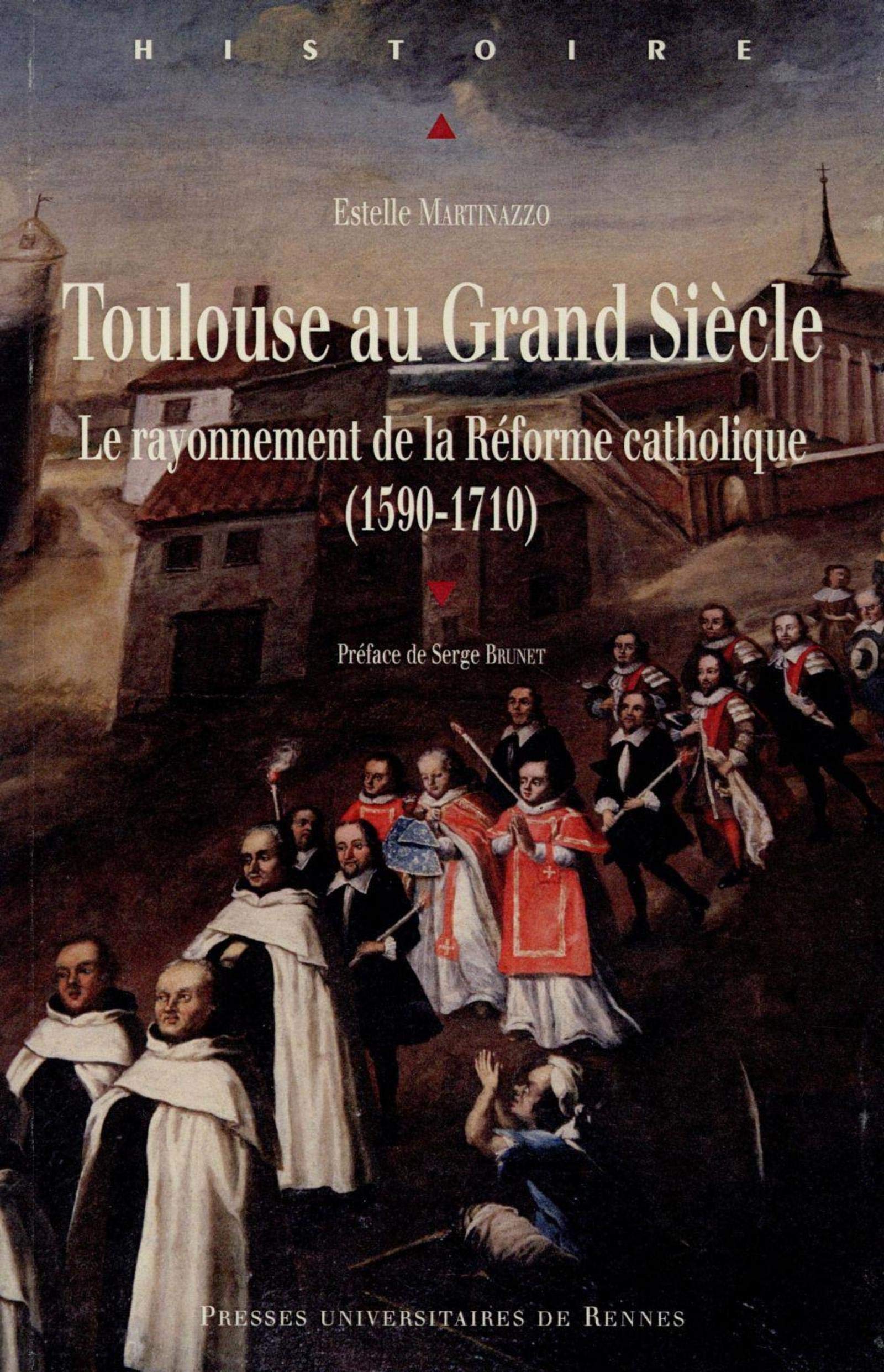TOULOUSE AU GRAND SIECLE book