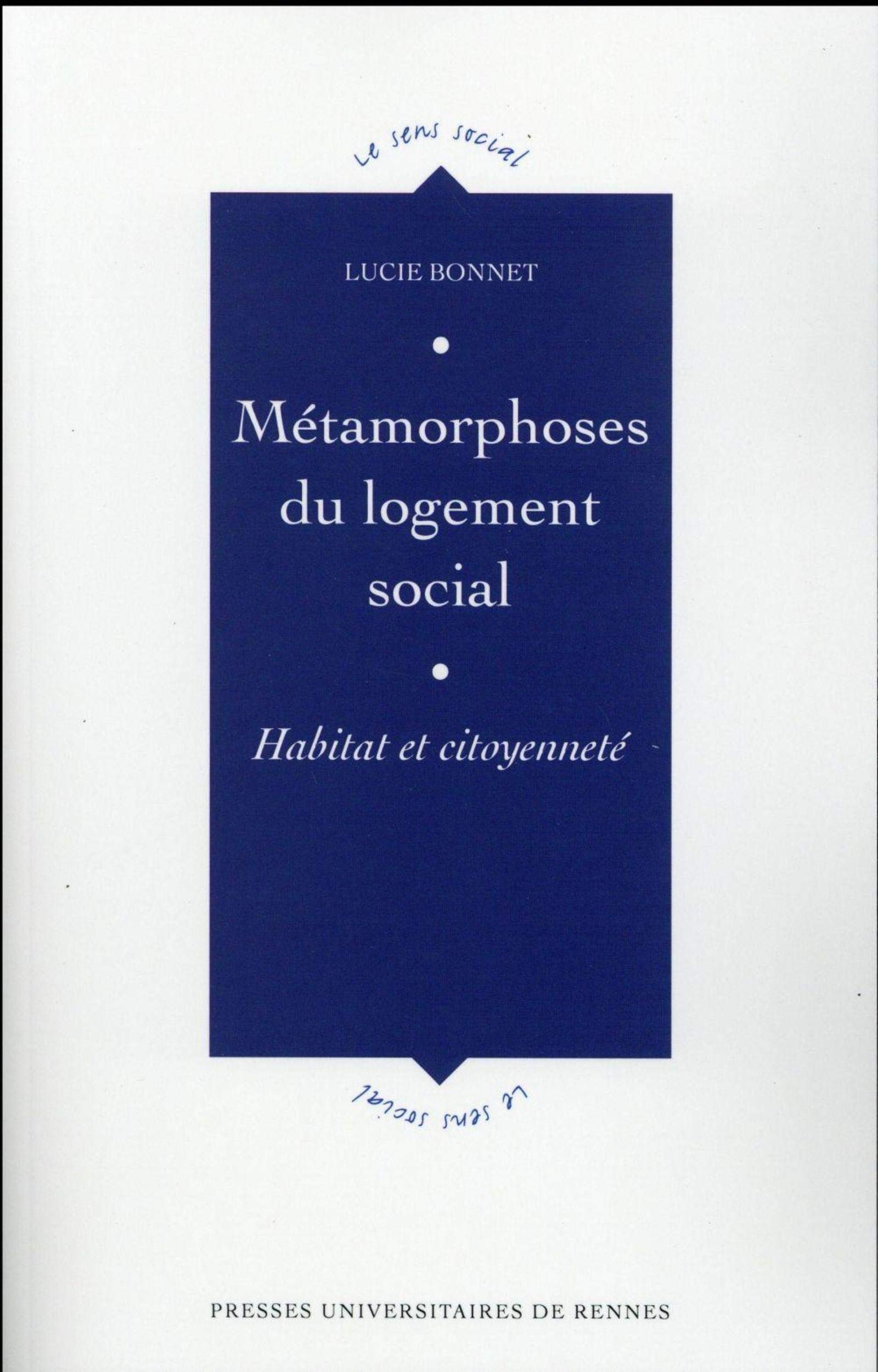 METAMORPHOSES DU LOGEMENT SOCIAL: Habitat et citoyenneté Books