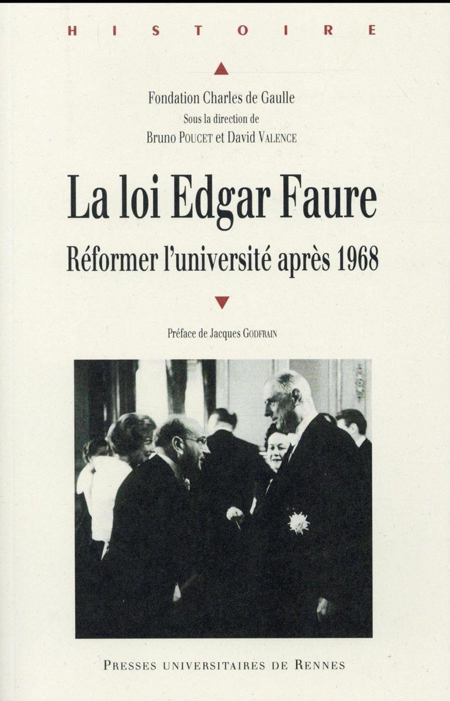 LOI EDGAR FAURE: Réformer l'université après 1968 Politics & History