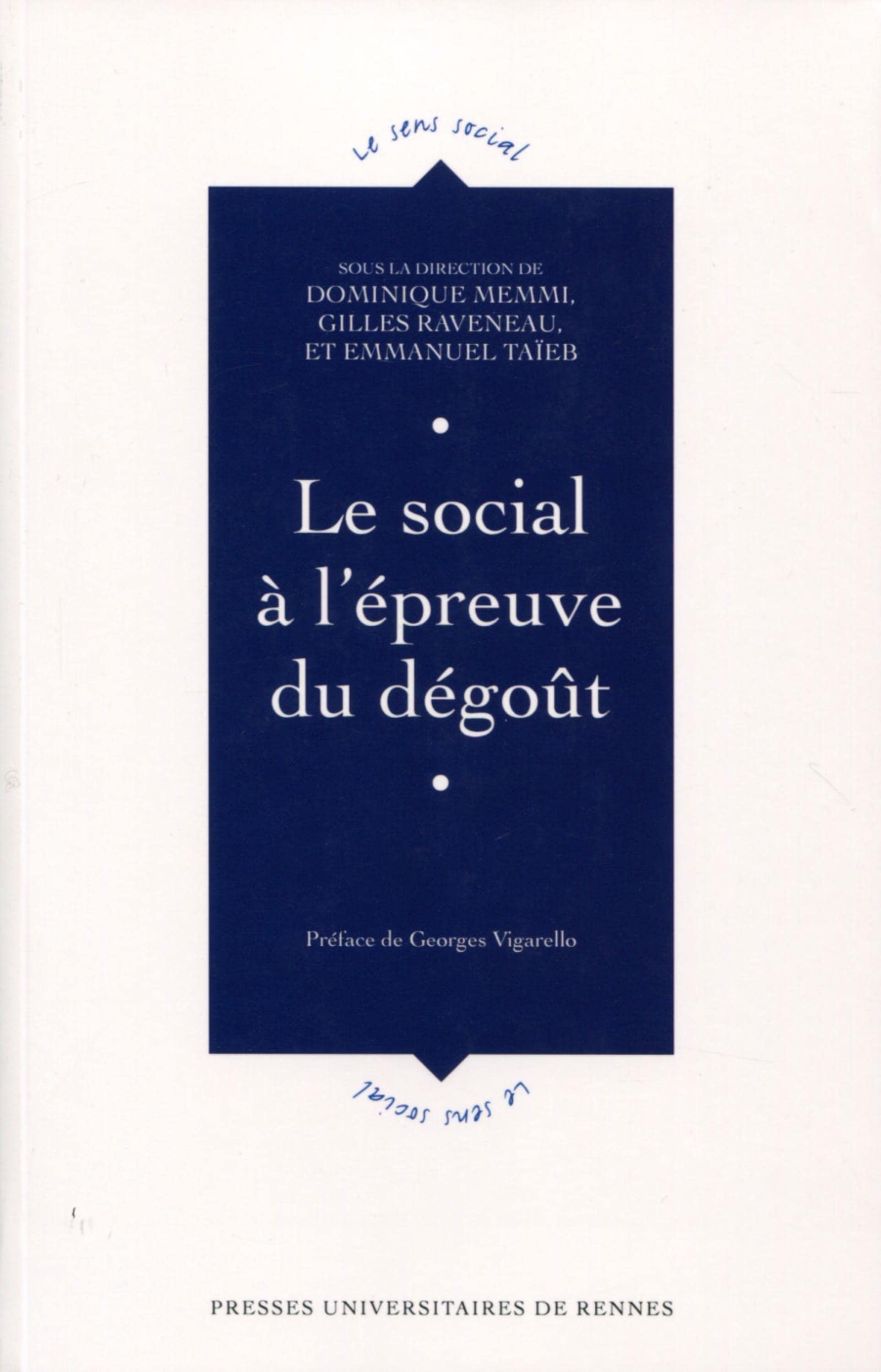 Le social à l'épreuve du dégoût Books