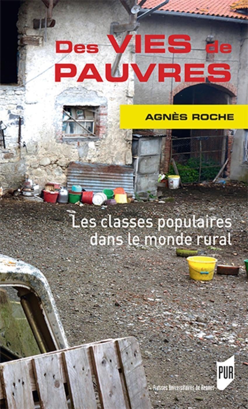 Des vies de pauvres: Les classes populaires dans le monde rural Books